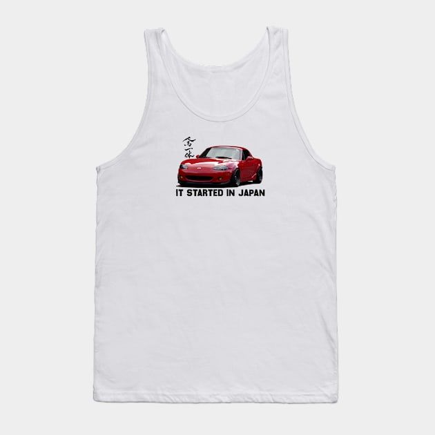 Mazda Miata / MX5 NB - Jinba Ittai, it all started in japan Tank Top by mudfleap